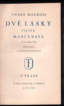 André Maurois: Dvě lásky Filipa Marcenata