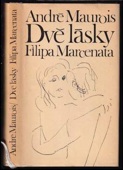 Dvě lásky Filipa Marcenata