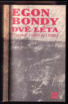 Egon Bondy: Dvě léta : (básně 1989 a 1990)