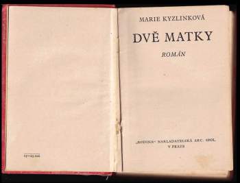 Marie Kyzlinková: Dvě matky