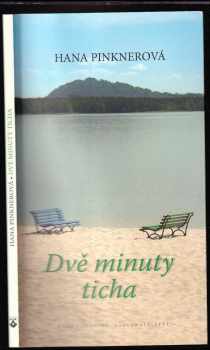 Hana Pinknerová: Dvě minuty ticha