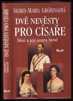 Dvě nevěsty pro císaře