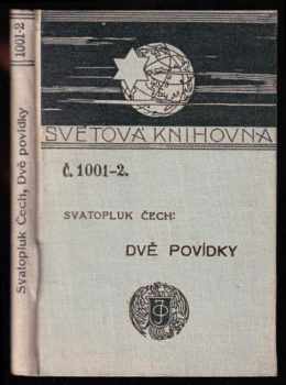 Dvě povídky : Mezi knihami a lidmi. - Sláva - Svatopluk Čech (1912, J. Otto) - ID: 519064