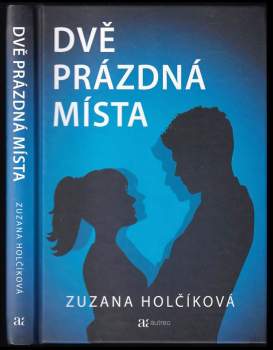 Zuzana Holčíková: Dvě prázdná místa