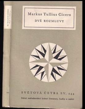 Marcus Tullius Cicero: Dvě rozmluvy