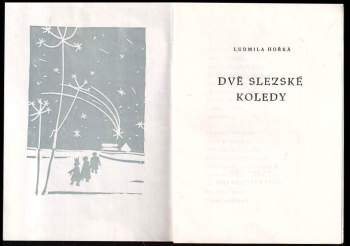 Ludmila Hořká: Dvě slezské koledy