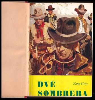 Zane Grey: Dvě sombrera
