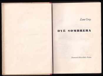 Zane Grey: Dvě sombrera