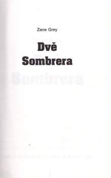 Zane Grey: Dvě sombrera