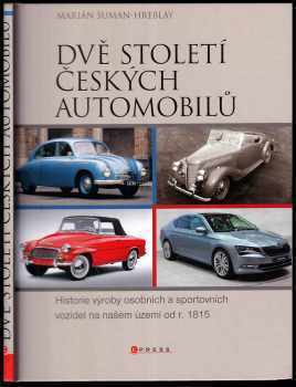 Dvě století českých automobilů