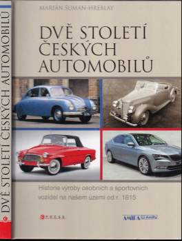 Dvě století českých automobilů