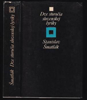 Dve storočia slovenskej lyriky