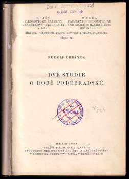 Rudolf Urbánek: Dvě studie o době poděbradské