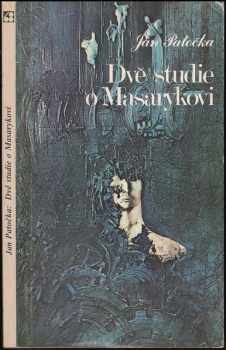 Dvě studie o Masarykovi