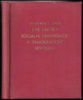 Dvě taktiky sociální demokracie v demokratické revoluci