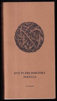 Ivo Fencl: Dvě tváře doktora Jekylla