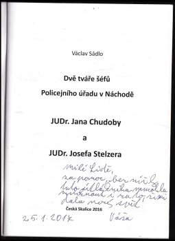 Václav Sádlo: Dvě tváře šéfů Policejního úřadu v Náchodě