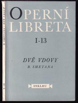 Bedřich Smetana: Dvě vdovy