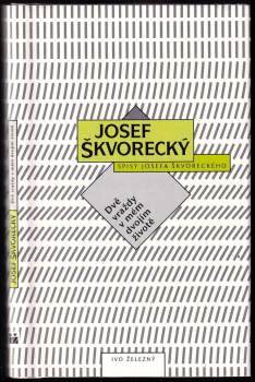 Josef Škvorecký: Dvě vraždy v mém dvojím životě