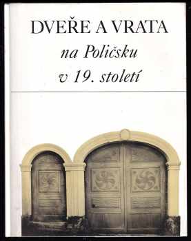 Dveře a vrata na Poličsku v 19. století
