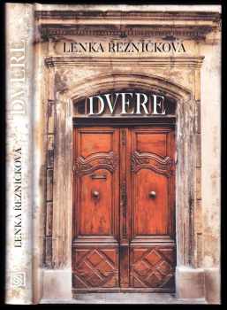 Lenka Řezničková: Dvere