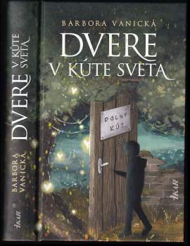 Dvere v kúte sveta
