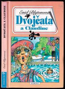 Enid Blyton: Dvojčata a Claudine