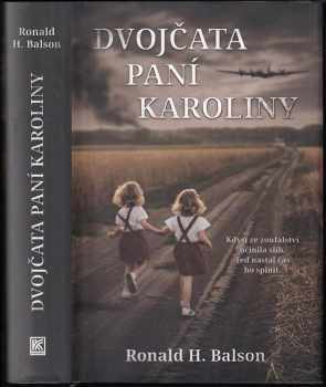 Ronald H Balson: Dvojčata paní Karoliny