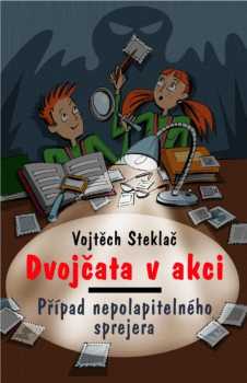 Dvojčata v akci - Případ nepolapitelného sprejera