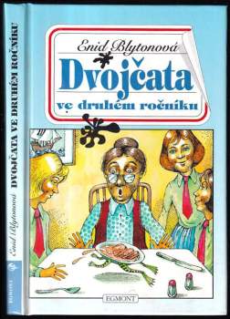 Dvojčata ve druhém ročníku : čtvrtý ze série příběhů ze školy St Claire
