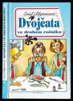 Dvojčata ve druhém ročníku : čtvrtý ze série příběhů ze školy St Claire