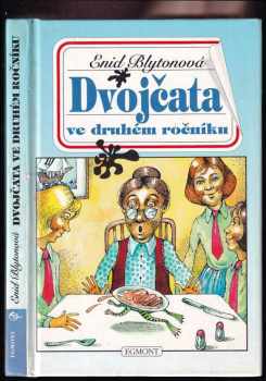 Enid Blyton: Dvojčata ve druhém ročníku