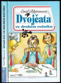 Dvojčata ve druhém ročníku : čtvrtý ze série příběhů ze školy St Claire