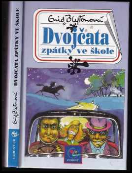 Enid Blyton: Dvojčata zpátky ve škole