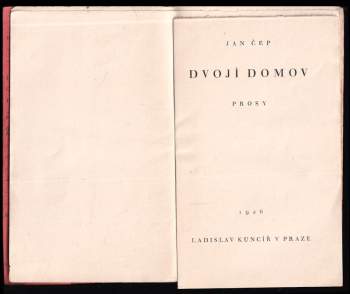 Jan Čep: Dvojí domov