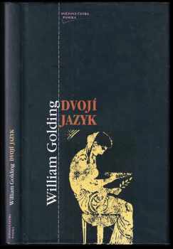 Dvojí jazyk - William Golding (1997, Paseka) - ID: 611266