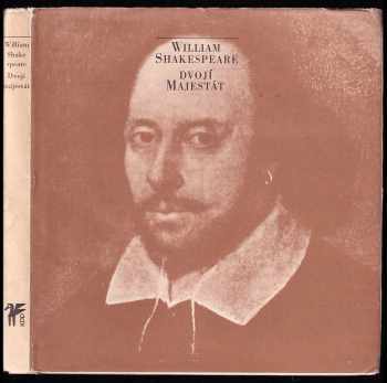 Dvojí majestát - William Shakespeare (1970, Československý spisovatel) - ID: 61959
