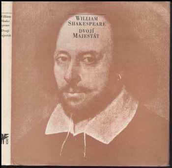 Dvojí majestát - bez SP desky - William Shakespeare (1970, Československý spisovatel) - ID: 381072