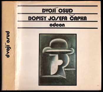 Josef Čapek: Dvojí osud