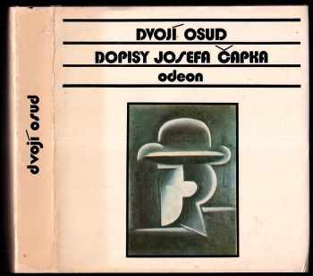 Josef Čapek: Dvojí osud - dopisy Josefa Čapka, které v letech 1910-1918 posílal své budoucí ženě Jarmile Pospíšilové - výtvarný doprovod z díla J. Čapka