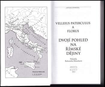 Gaius Velleius Paterculus: Dvojí pohled na římské dějiny