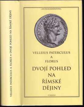 Dvojí pohled na římské dějiny
