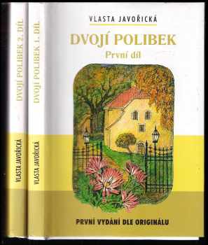 Vlasta Javořická: Dvojí polibek