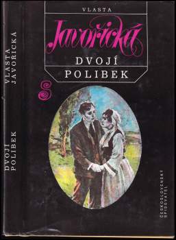 Vlasta Javořická: Dvojí polibek