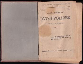 Dvojí polibek : Díl 1-2 : románek