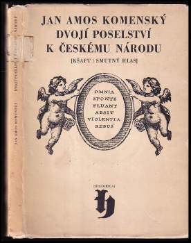 Jan Amos Komenský: Dvojí poselství k českému národu