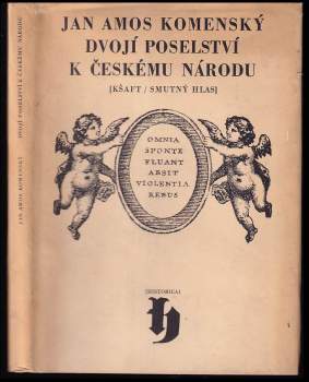 Jan Amos Komenský: Dvojí poselství k českému národu