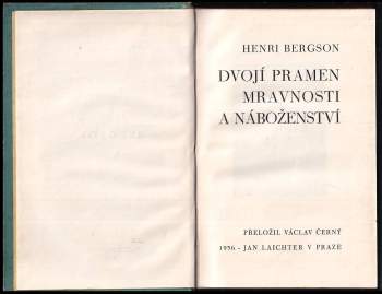 Henri Bergson: Dvojí pramen mravnosti a náboženství