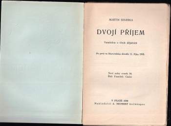 Martin Sekerka: Dvojí příjem