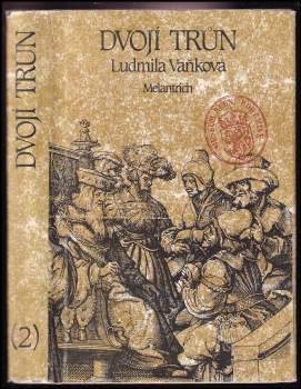 Ludmila Vaňková: Dvojí trůn
